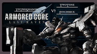 Two Tone Vs Mollycoddle  Armored Core Last Raven [upl. by Nolyarb]