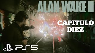 Alan Wake 2  Capitulo Diez  Estación caldera  Gameplay en español [upl. by Bennion]