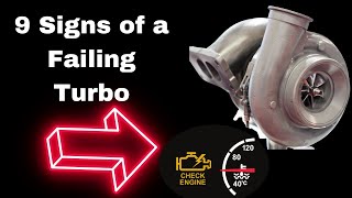 Symptoms of a Failing Turbo 9 Bad Turbocharger Signs [upl. by Garrik]