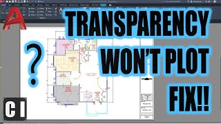 AutoCAD How to Make Objects Transparent  AutoCAD Transparency Wont Plot FIX  Quick and Easy [upl. by Ennairoc680]