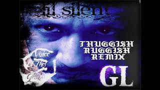 Lil Silent  Thuggish Ruggish Remix [upl. by Coltson]