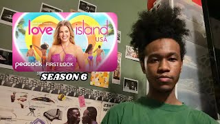 My Thoughts On Love Island Season 6 [upl. by Lekar762]