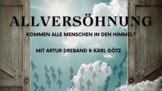 Allversöhnung  Kommen alle Menschen in den Himmel [upl. by Eelinej]