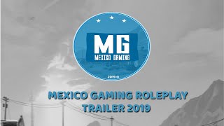 SAMP Mexico Gaming Roleplay Official Trailer 2019 [upl. by Ahiel372]