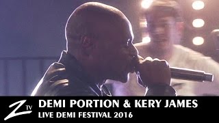 Demi Portion amp Kery James  Demi Festival 2016  LIVE HD [upl. by Norha]