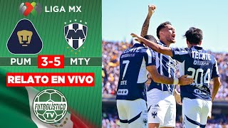 PUMAS UNAM vs MONTERREY EN VIVO 🚨 LIGA MX  LIGUILLA APERTURA 2024 RELATO EN DIRECTO [upl. by Robma]