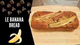 Le Banana Bread aux pépites de chocolat [upl. by Estes415]