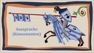 Aussprache Konsonanten  Mittelhochdeutsch Grundlagen [upl. by Amis]