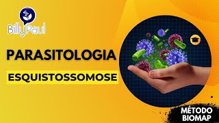 🔴 Esquistossomose  Prof Billy Paul  Método BioMap  Download na descrição [upl. by Attenborough]