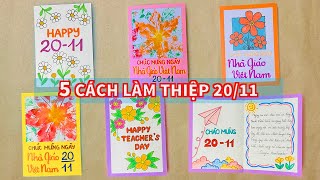 5 Cách làm thiệp 20 tháng 11  Làm thiệp 2011 đơn giản nhất  Cách làm thiệp chúc mừng lớp 6 63 [upl. by Loughlin268]