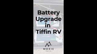 Battery Upgrade in Tiffin RV [upl. by Eesyak314]