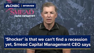 Real shocker is that we cant find a recession yet Smead Capital Management CEO says [upl. by Everara763]