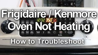 Frigidaire Oven Not Heating  How to Troubleshoot [upl. by Esther508]