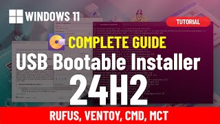 💿Windows 11 24H2 create bootable USB Rufus Ventoy Command Prompt Media Creation Tool [upl. by Gault449]