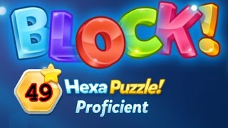 BLOCK Hexa Puzzle Proficient Level 49 Basic  Lösung Solution Walkthrough [upl. by Ebsen784]