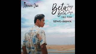 Beta Janji Beta Jaga Janji PutihDODDIE ARVIAN DWI Cover SPND REMIX [upl. by Igig]