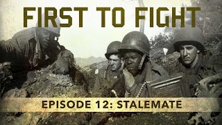 First to Fight Episode 12 Stalemate [upl. by Torosian]