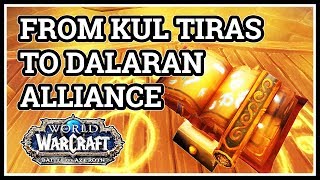 From Kul Tiras to Dalaran WoW Alliance [upl. by Agrippina]