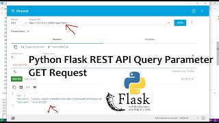 Python Flask REST API Query Parameter GET Request [upl. by Haggar]