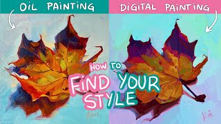 Tips on having a consistent PAINTING STYLE  Oil vs digital painting [upl. by Hunt510]