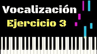 EJERCICIO DE VOCALIZACIÓN 3  Tutorial piano [upl. by Cairistiona566]