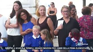 Rientro a scuola a Termoli Grandi emozioni per i bimbi della prima elementare [upl. by Nitza922]