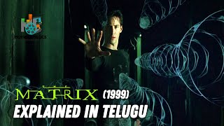 The Matrix 1999 Movie Explained in Telugu  Matrix 1 Explained in Telugu  Movie Lunatics [upl. by Cuttler119]