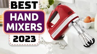 Best Hand Mixer  Top 10 Best Hand Mixers in 2023 [upl. by Burkhard591]