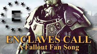 Fallout Song quotEnclaves Callquot  Lyric Video [upl. by Ecnarual848]