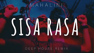 Sisa Rasa  Mahalini SWNSTRN Remix  Bootleg  Deep House EDM Indonesia [upl. by Schilt]