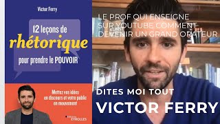 Comment devenir un grand orateur  Mon interview de Victor FERRY [upl. by Krutz376]