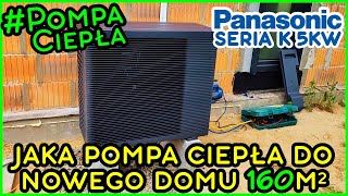 Jaka Pompa Ciepła do domu 120  160m2 w 2024r [upl. by Fari]