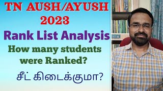 TN AUSH 2023  Rank List Analysis  How many students applied amp got rank  Can I get a seat [upl. by Ameer]