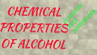 Chemical Properties of Alcohol  Class 10 [upl. by Assyli]