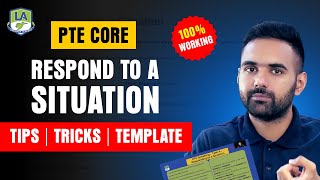 PTE Core Respond to a Situation Tips Tricks Template Explanation amp Strategies  Language Academy [upl. by Fitalludba169]