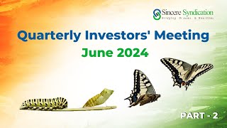 Quarterly Investors Meeting  June 2024  Part 2 growth india [upl. by Horvitz499]