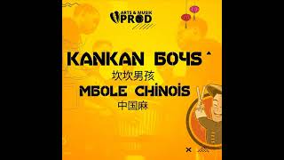 Kankan Boys  Mbolé Chinois [upl. by Eenerb]