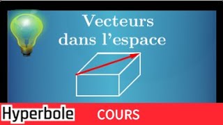 Vecteur amp géométrie dans lespace  ce quil faut savoir et comment les utiliser en exercice [upl. by Leahci]