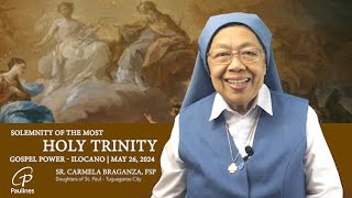 Gospel Power Ilocano  May 26 2024  Solemnity of the Most Trinity [upl. by Merkle]