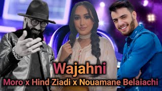 Moro x Nouamane Belaiachi x Hind Ziadi  Wajahni l Rai Rap Remix 2024 [upl. by Fabria]