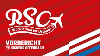 Vorbericht TSV Steinbach Haiger  Kickers Offenbach I RSO ReisenTalk [upl. by Aser514]