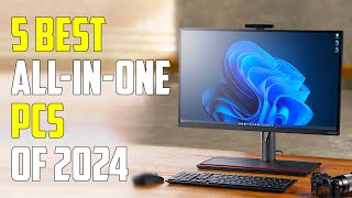 5 Best All In One PC 2024  Best AIO PC 2024 [upl. by Dnalevets]