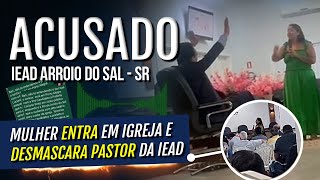 MULHER ENTRA EM REUNIÃƒO DE LIDERES E EXPOE PASTOR PRESIDENTE EM ARROIO DO SAL  RS [upl. by Kennan692]