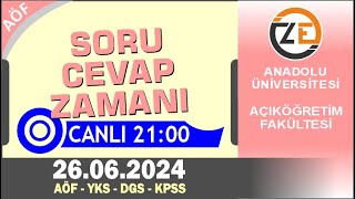 AÖF 26 06 2024 Canlı  Soru Cevap Zamanı  Açıköğretim DGS KPSS YKS [upl. by Assisi279]