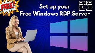 How To Get a Free Windows RDP Server For a Lifetime [upl. by Saalocin]