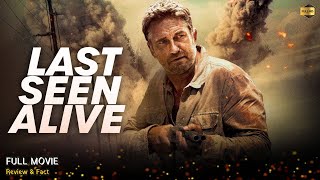 Last Seen Alive Full Movie In English  New Hollywood Movie  White Feather Movies  Review amp Facts [upl. by Eilac]