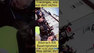 Körperverletzung im Amt oder notwendig Biberach riss bauernproteste bauerndemo [upl. by Nahtanaj]