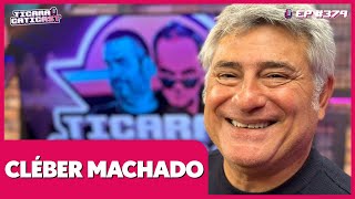 CLÉBER MACHADO  TICARACATICAST  EP 379 [upl. by Osborne25]