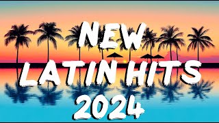 NEW LATIN HITS MUSIC 2024 ※ NEW REGGAETON MUSIC 2024 ※ MIX OCTUBRE MUSIC 2024 [upl. by Derry471]