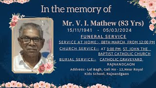 Funeral Service Mr V I Mathew 83 Years [upl. by Eitra57]